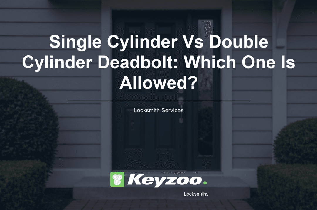 Image for Single vs Double Cylinder Deadbolt: Which Is Allowed?